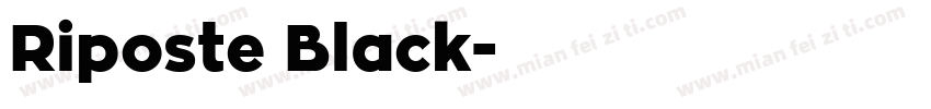 Riposte Black字体转换